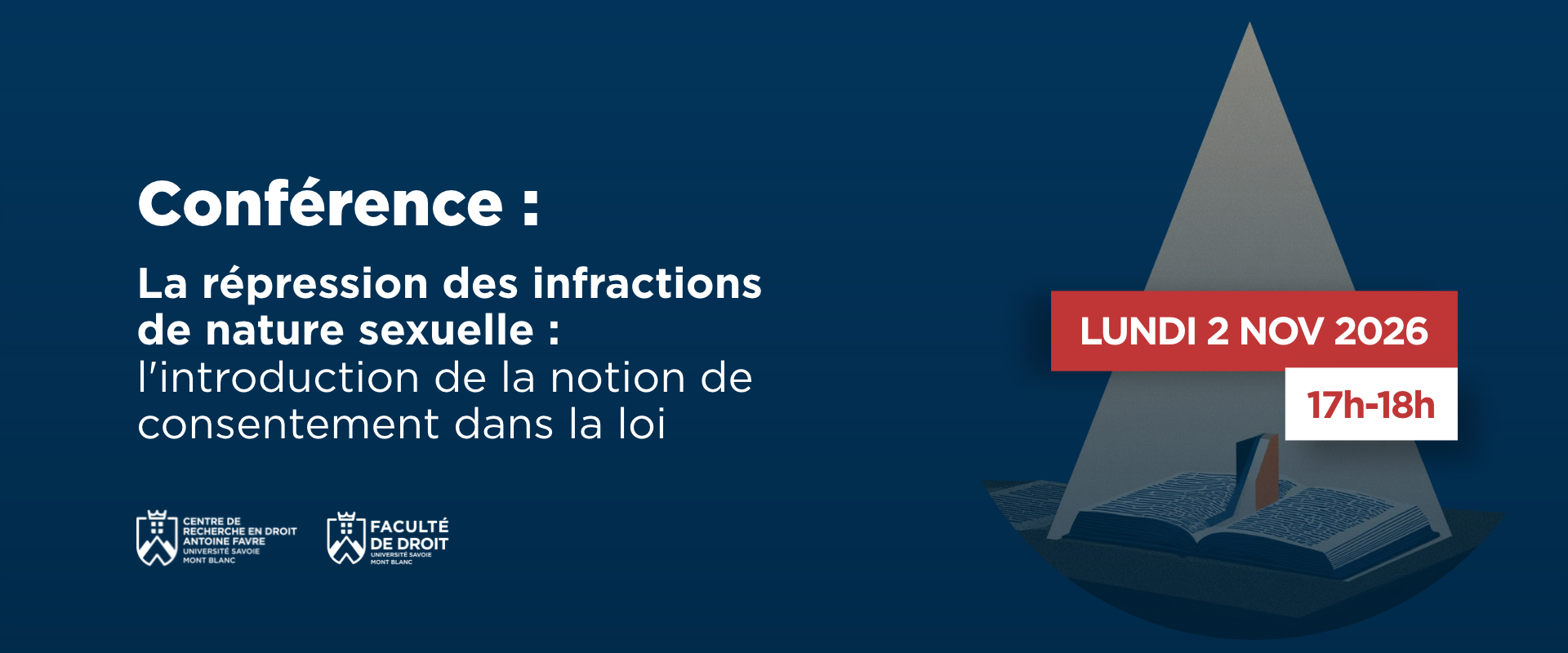 Bandeau de la conférence de droit pénal sur le consentement et les infractions sexuelles, le 2 novembre 2026 à Jacob-Bellecombette. Université Savoie Mont Blanc